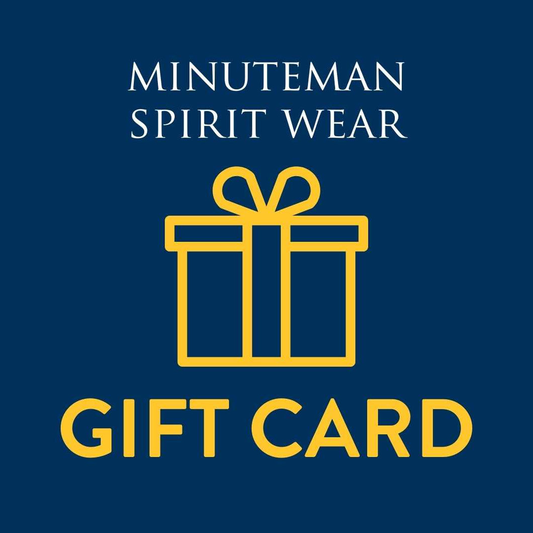 Minuteman Spirit Wear Gift Card